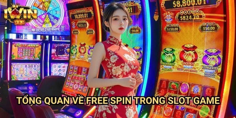Cách nhận free spin dễ dàng Iwin: Hướng dẫn săn lượt quay miễn phí mỗi ngày 2 Tổng quan về free spin trong slot game